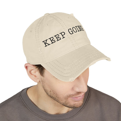 Distressed Dad Hat - Keep Going | Casual Cap, Motivational Hat, Embroidered Dad Cap, Gift for Him, Everyday Wear Cap