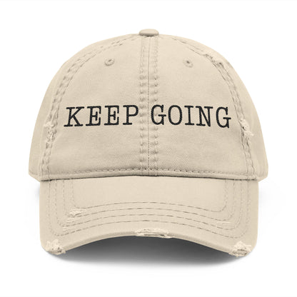 Distressed Dad Hat - Keep Going | Casual Cap, Motivational Hat, Embroidered Dad Cap, Gift for Him, Everyday Wear Cap