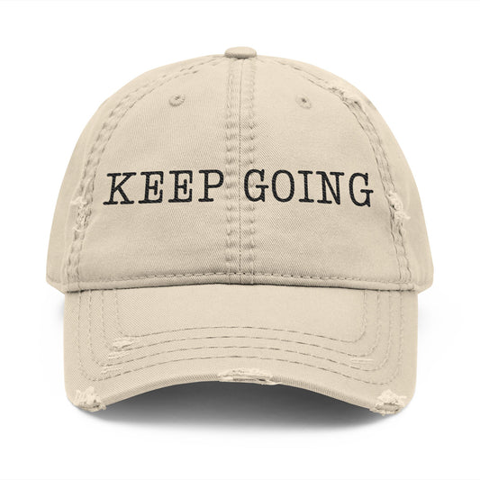 Distressed Dad Hat - Keep Going | Casual Cap, Motivational Hat, Embroidered Dad Cap, Gift for Him, Everyday Wear Cap