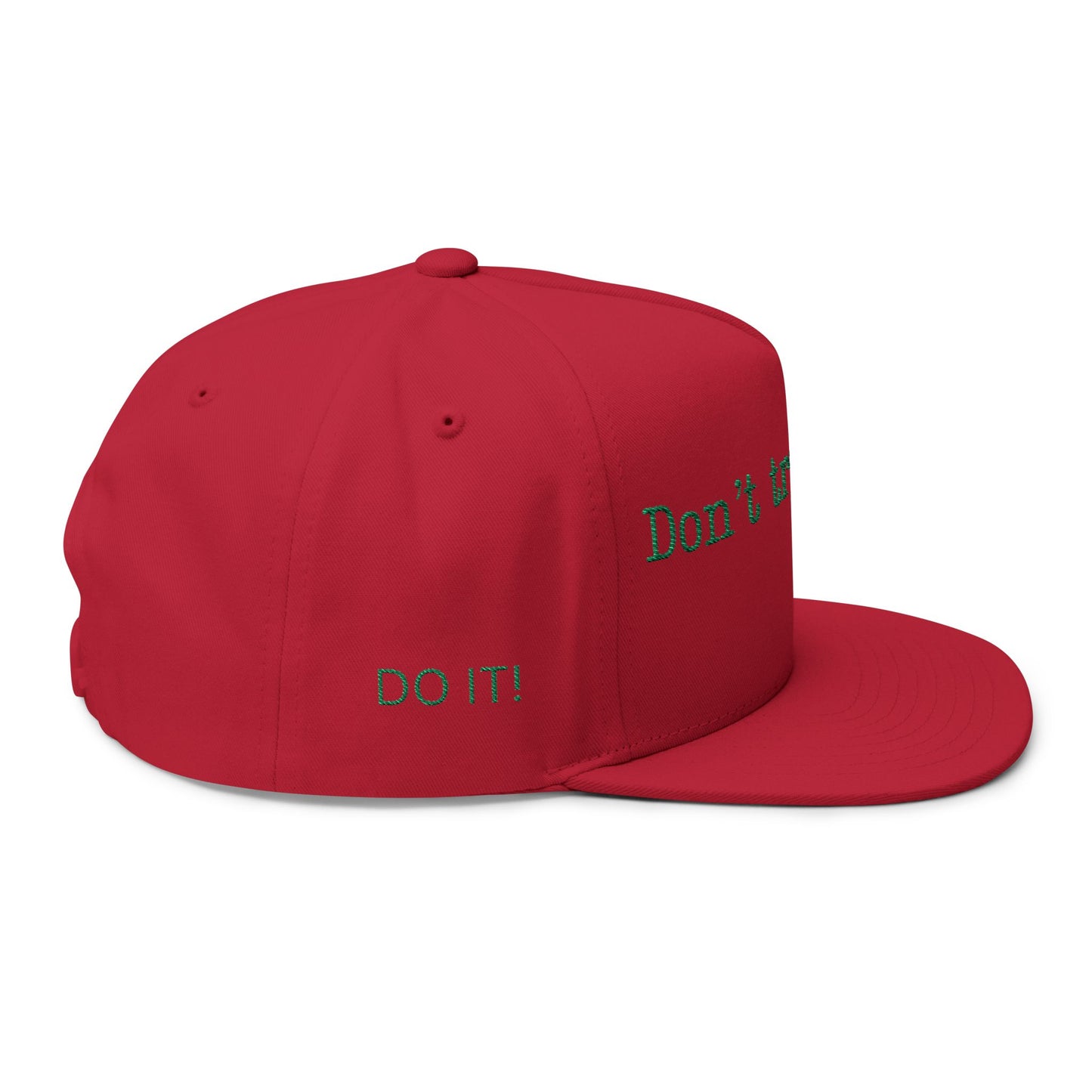 Motivational Embroidered Flat Bill Cap - Unisex Lifestyle Hat