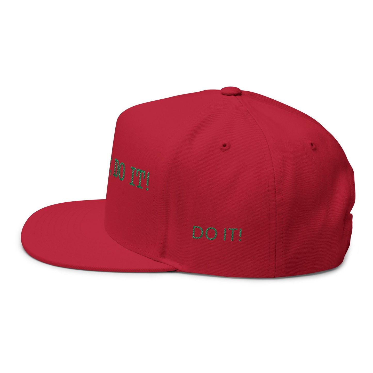Motivational Embroidered Flat Bill Cap - Unisex Lifestyle Hat